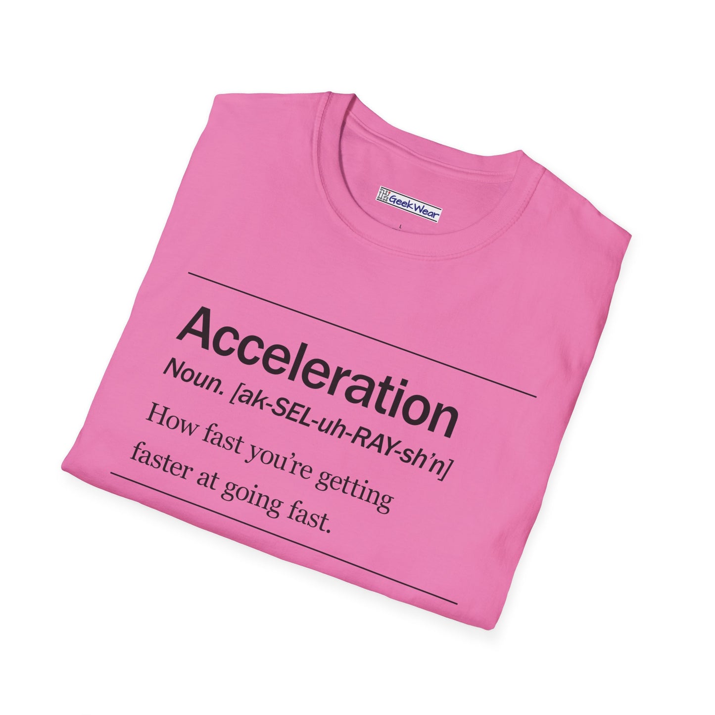 GeekWear Science Definitions Acceleration T-Shirt