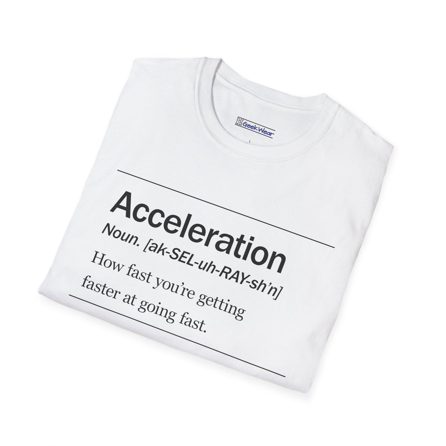 GeekWear Science Definitions Acceleration T-Shirt