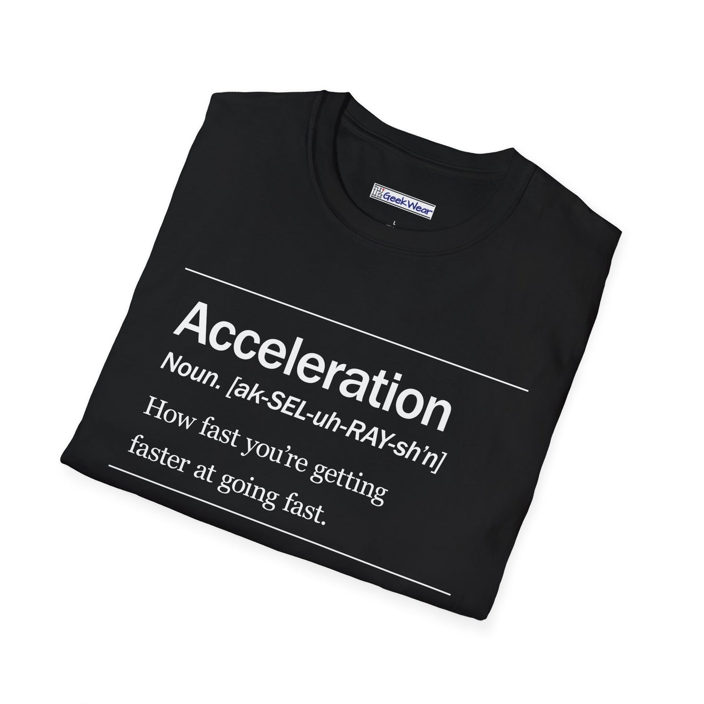GeekWear Science Definitions Acceleration T-Shirt