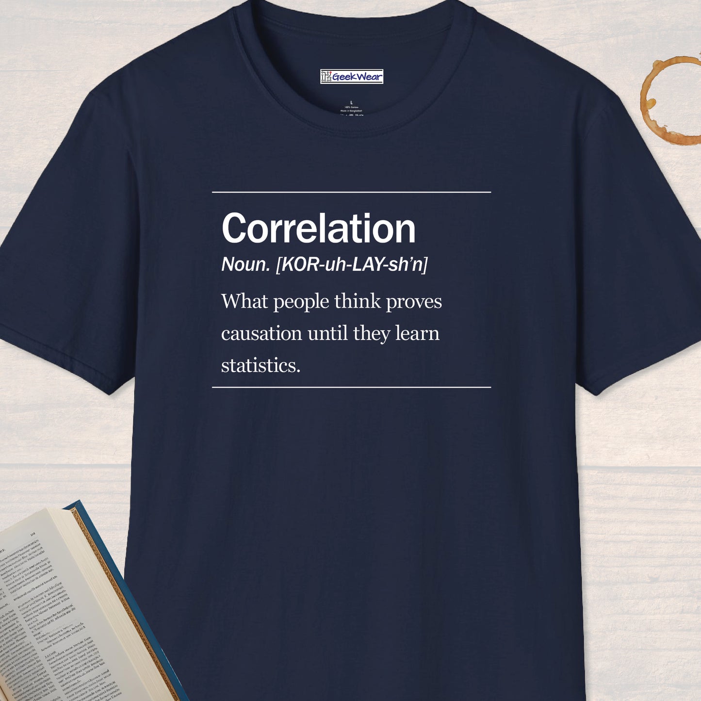 GeekWear Science Definitions Correlation T-Shirt