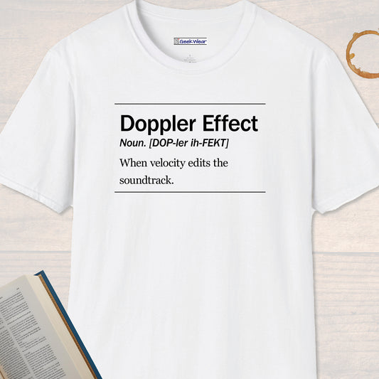 GeekWear Science Definitions Doppler Effect T-Shirt