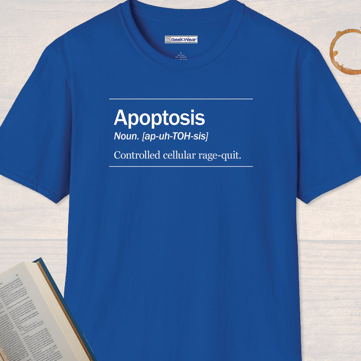 GeekWear Science Definitions Apoptosis T-Shirt