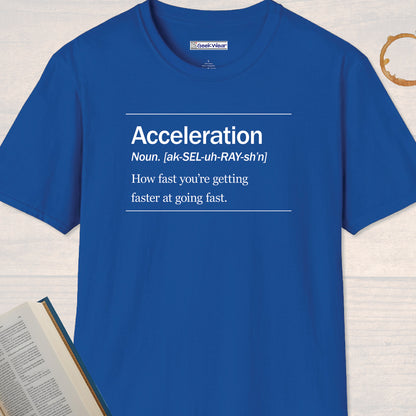 GeekWear Science Definitions Acceleration T-Shirt