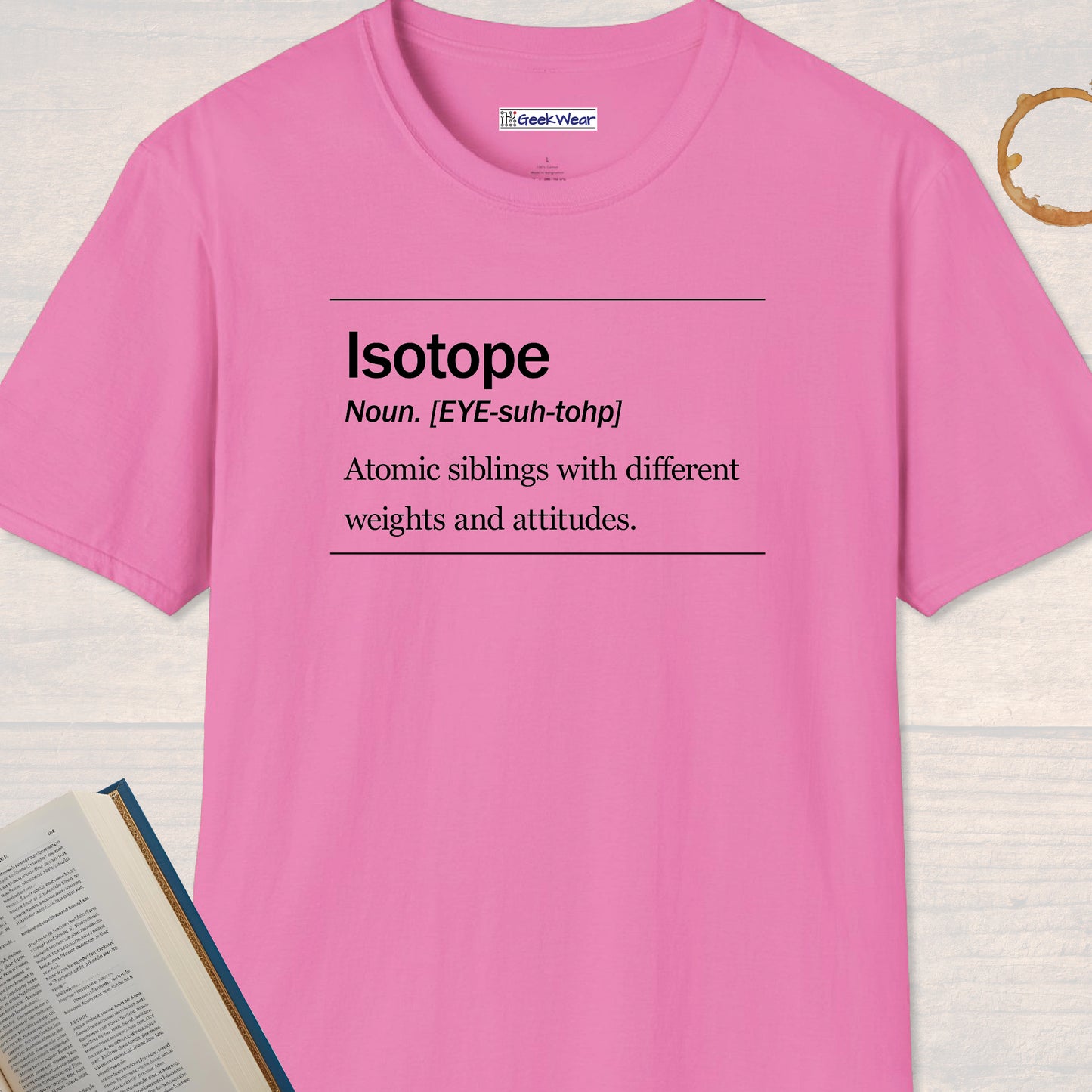 GeekWear Science Definitions Isotope T-Shirt