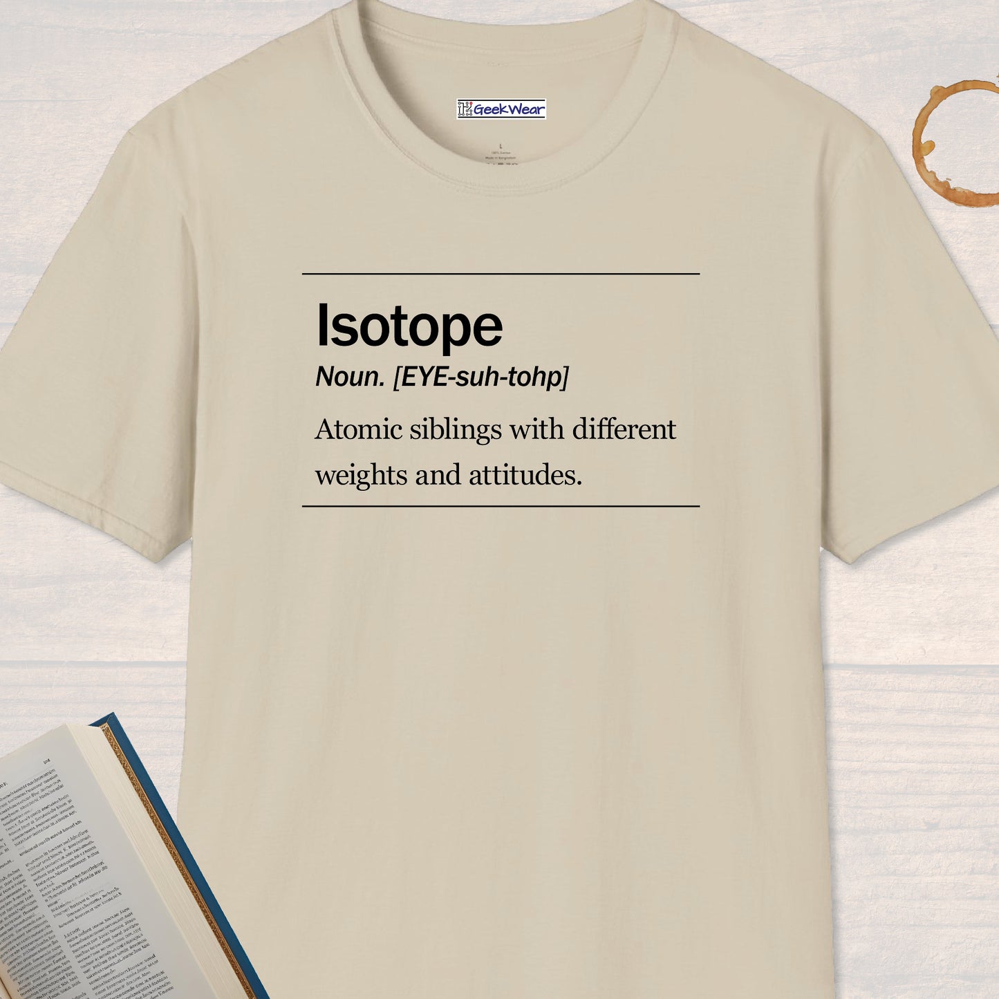 GeekWear Science Definitions Isotope T-Shirt