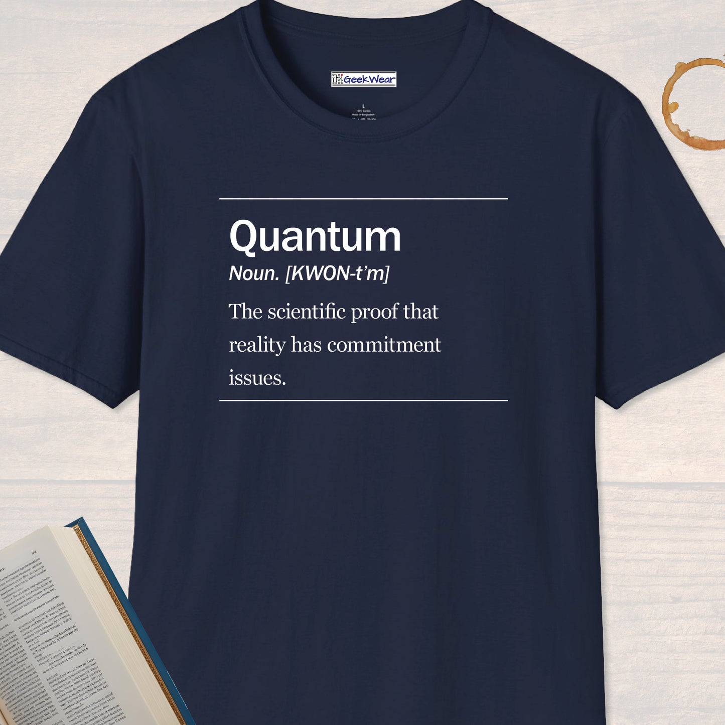 GeekWear Science Definitions Quantum T-Shirt