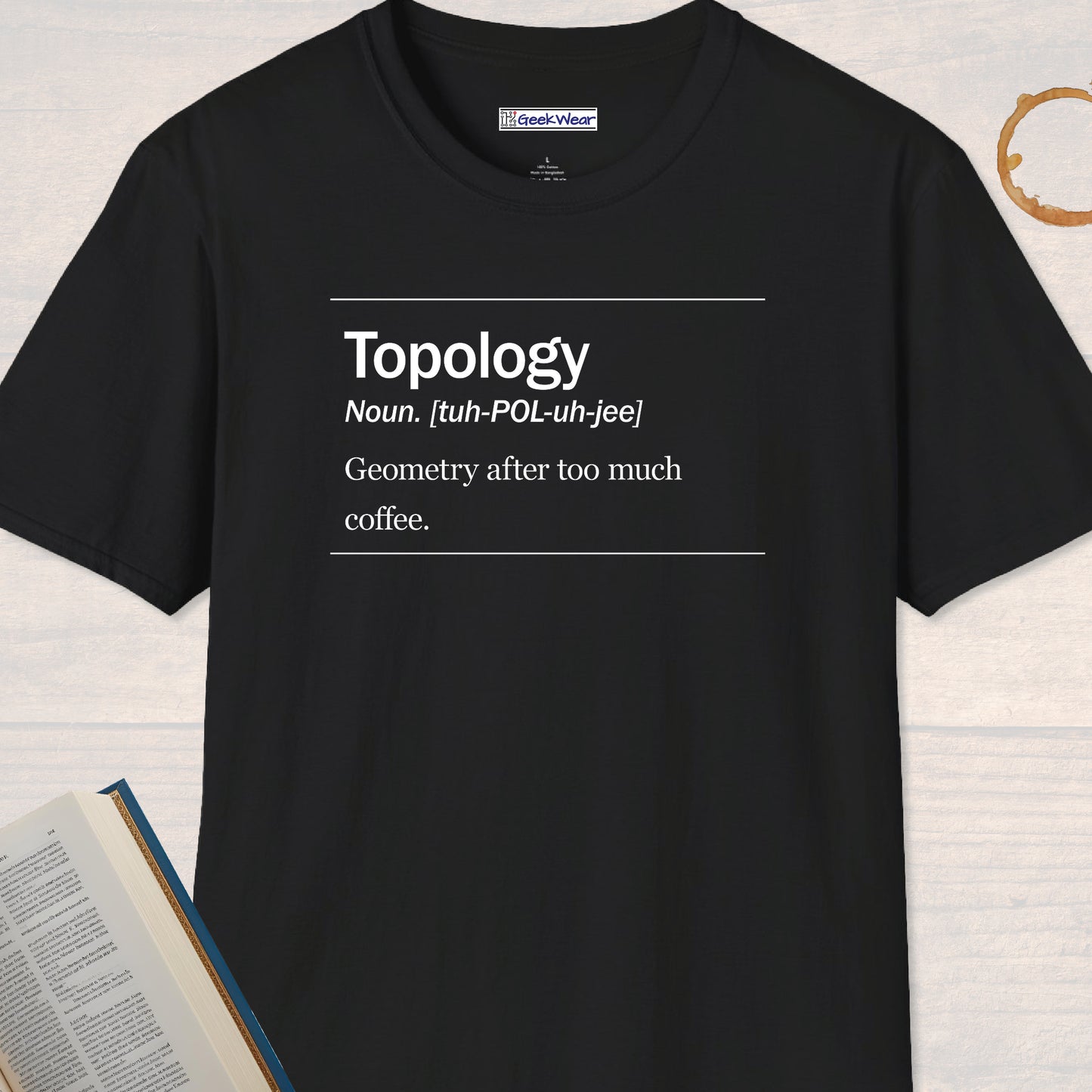 GeekWear Science Definitions Topology T-Shirt