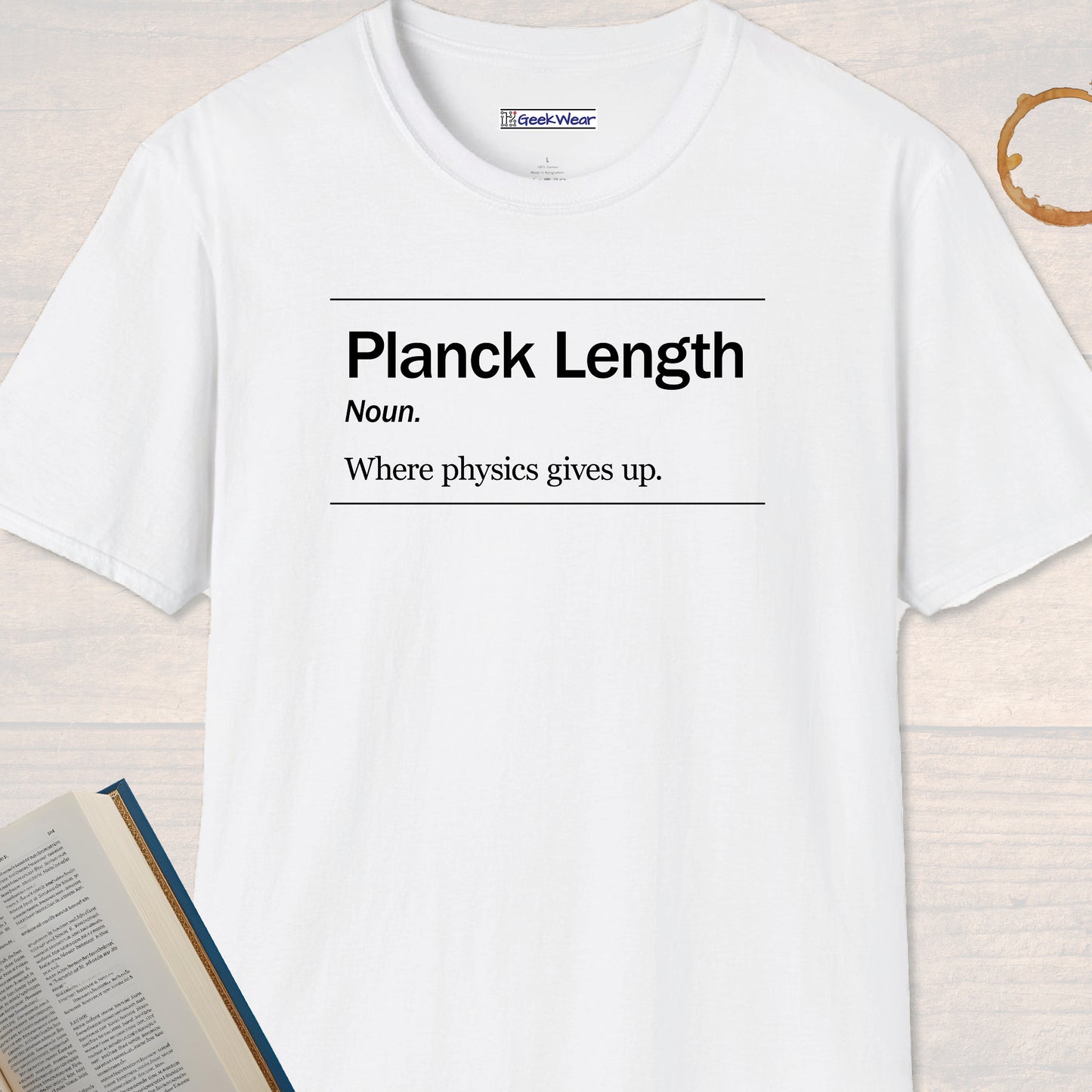 GeekWear Science Definitions Planck Length T-Shirt