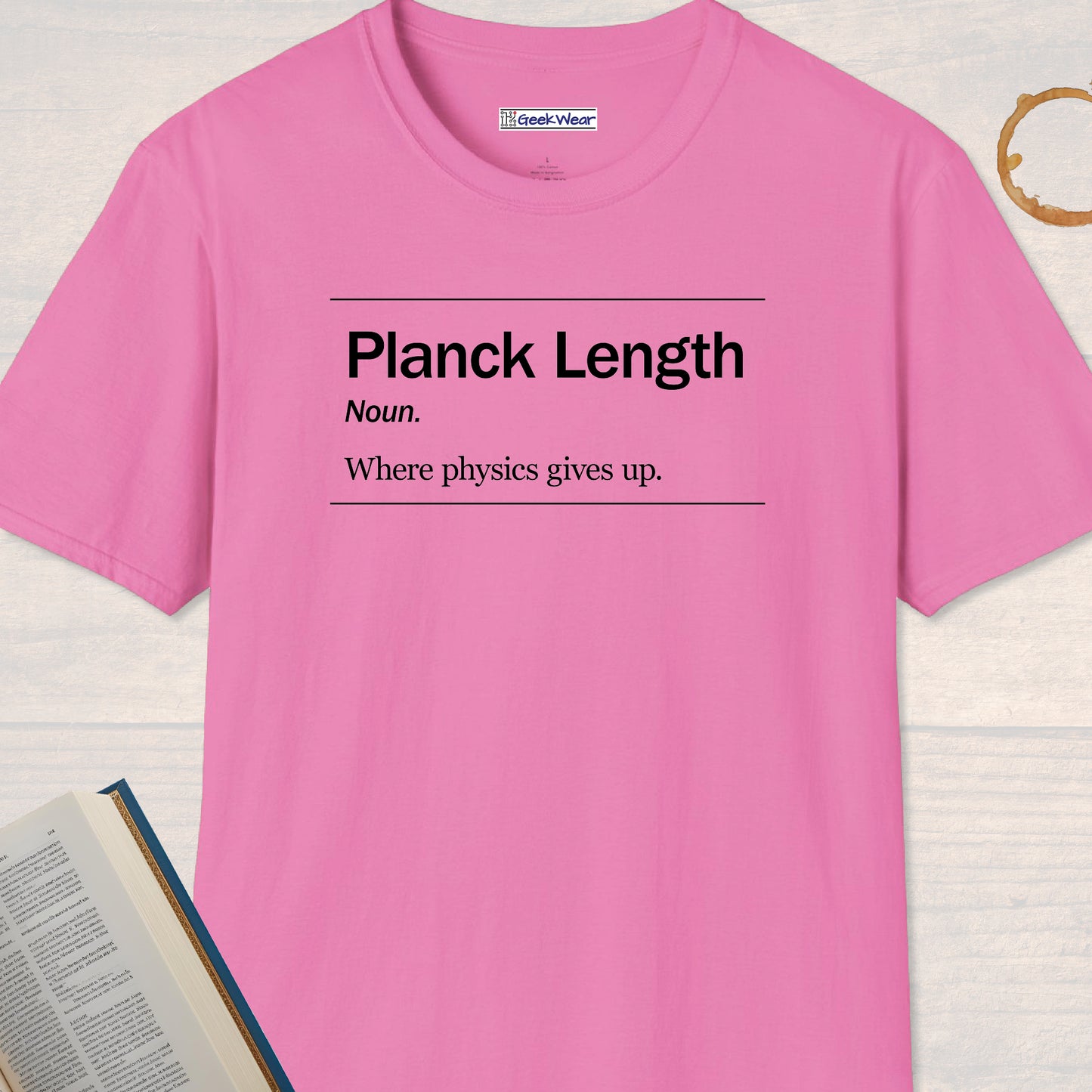 GeekWear Science Definitions Planck Length T-Shirt