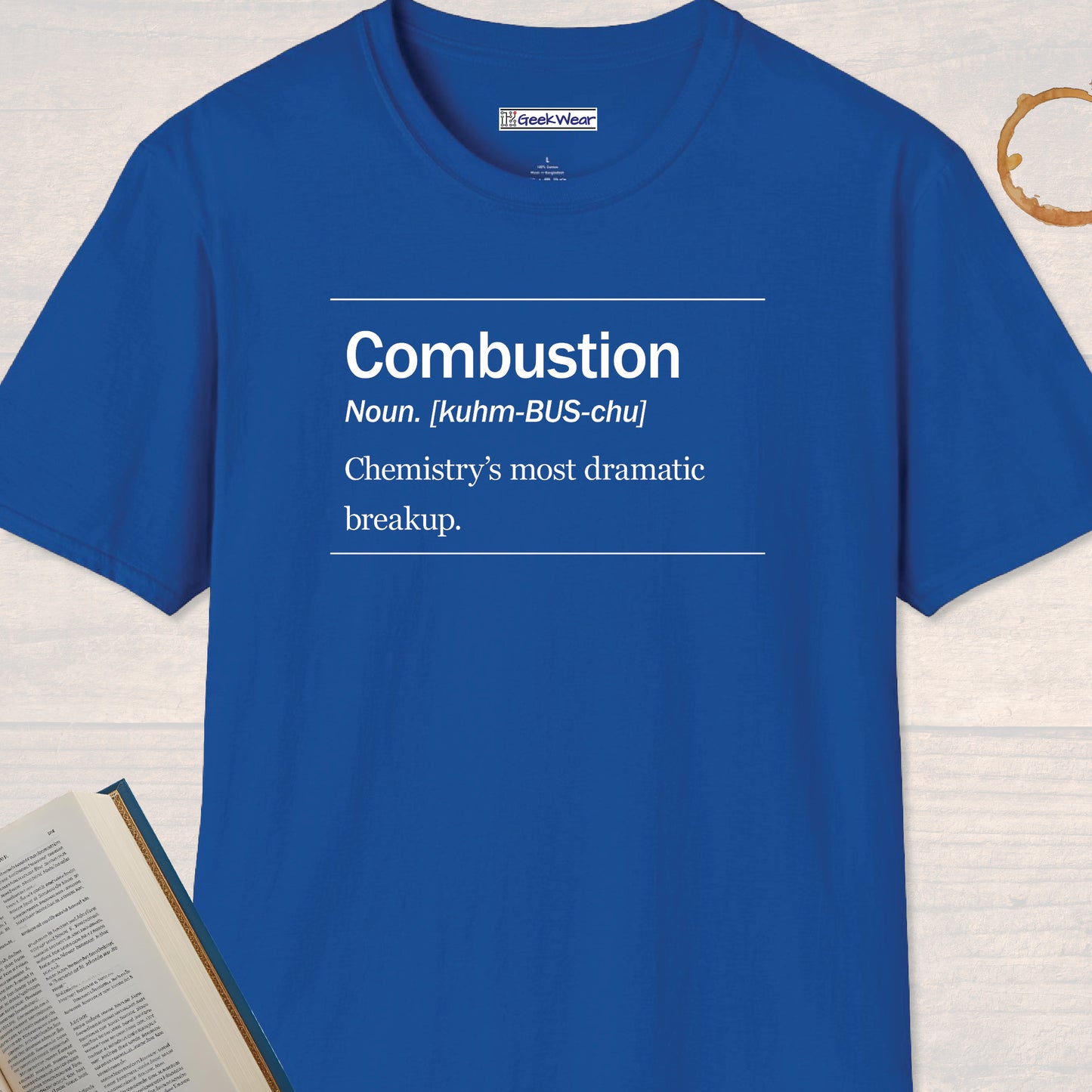 GeekWear Science Definitions Combustion T-Shirt