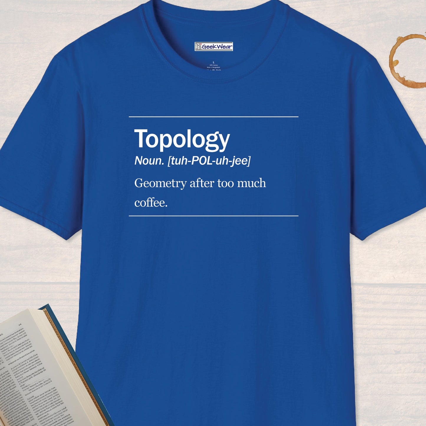 GeekWear Science Definitions Topology T-Shirt