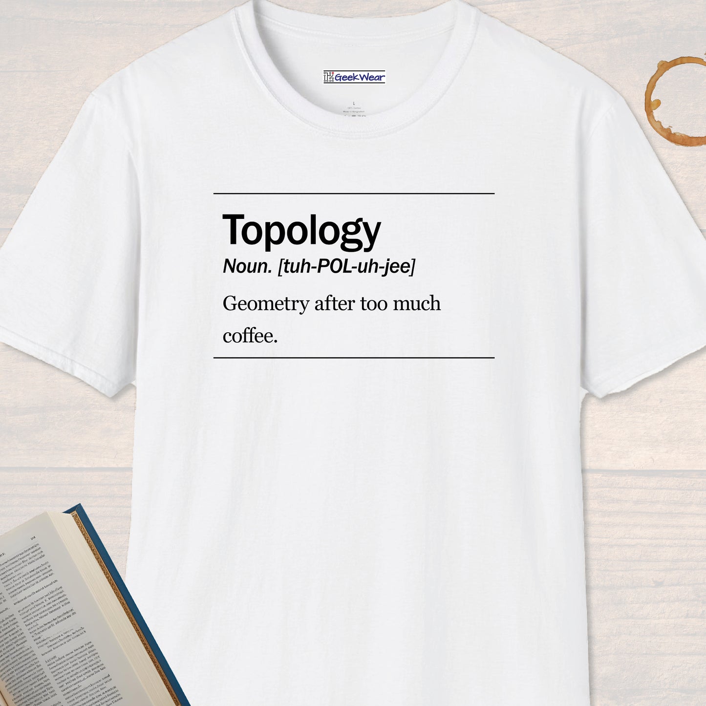 GeekWear Science Definitions Topology T-Shirt