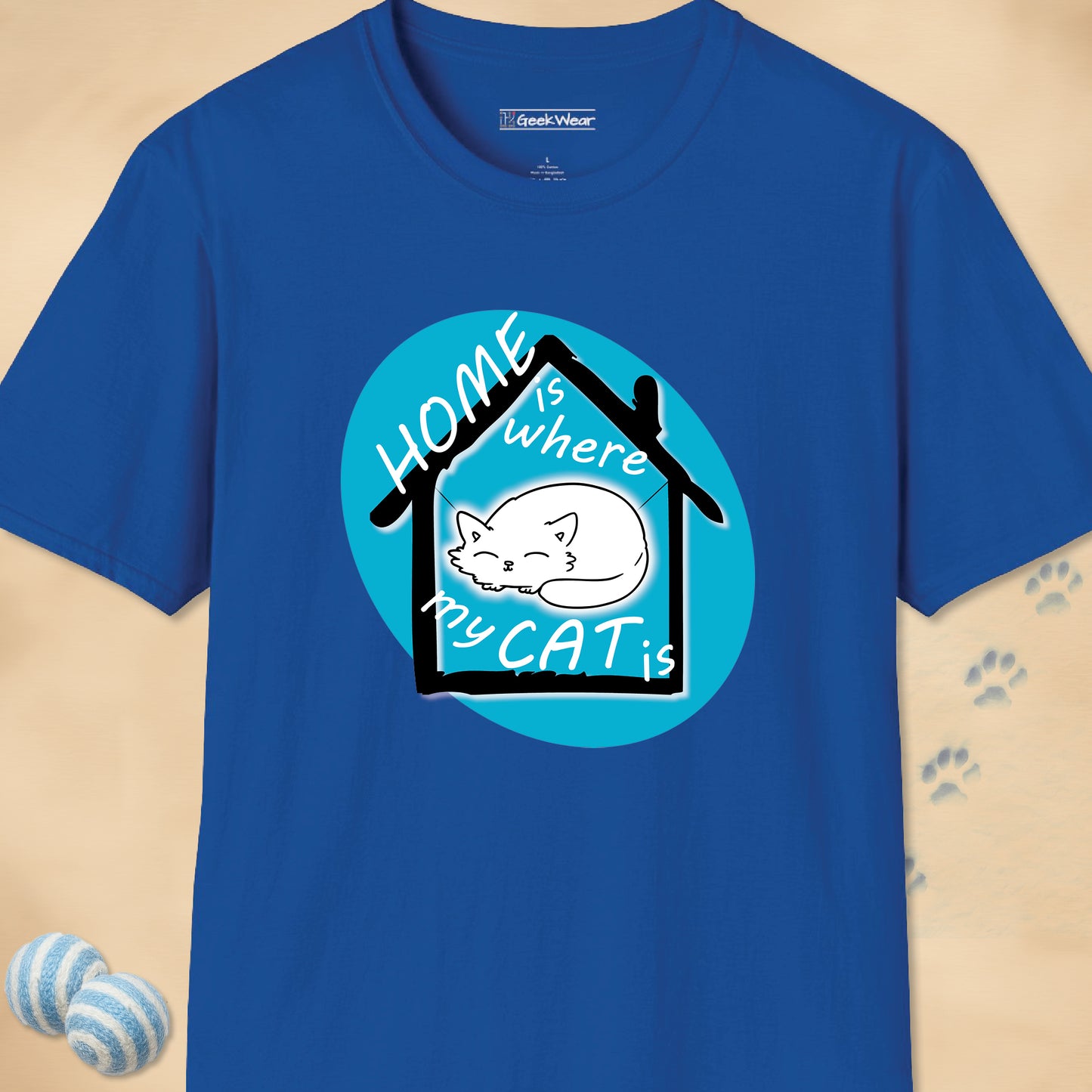 GeekWear Cat Home is Where my Cat is T-Shirt